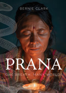 Prana : One Breath, Many Worlds-9781777687328