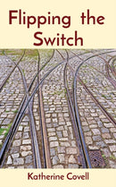 Flipping the Switch-9781777689810