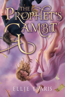 The Prophet's Gambit-9781777982911