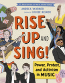 Rise Up and Sing! : Power, Protest, and Activism in Music-9781778402159