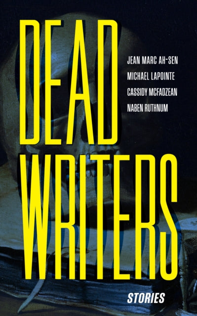 Dead Writers : Stories-9781778430541