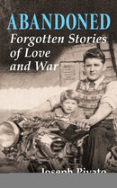 Abandoned : Forgotten Stories of Love and War-9781778490606