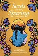 Seeds are for Sharing : Reclaiming Spirit-9781778540592