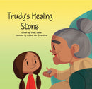 Trudy's Healing Stone-9781778540691