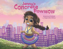 Jenny's Concrete Powwow