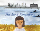 The Land Remembers