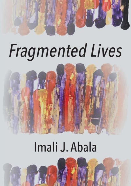 Fragmented Lives-9781779213273