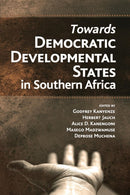Towards Democratic Development States in Southern Africa-9781779223074