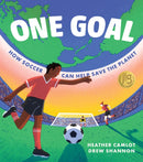 One Goal : How Soccer Can Help Save the Planet-9781779460097