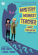 The Mystery of the Meanest Teacher-9781779501233