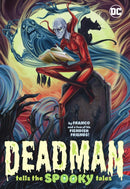 Deadman Tells the Spooky Tales-9781779503848