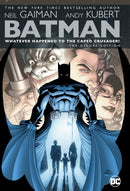 Batman: Whatever Happened to the Caped Crusader? Deluxe 2020 Edition-9781779504906