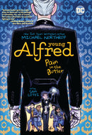 Young Alfred: Pain in the Butler-9781779509710