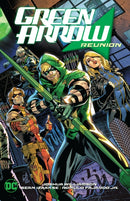 Green Arrow Vol. 1: Reunion-9781779524744