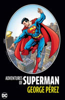 Adventures of Superman by George Perez : (New Edition)-9781779525871