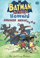 Batman and Robin and Howard: Summer Breakdown-9781779526991