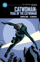 Catwoman: Trail of the Catwoman: DC Compact Comics Edition