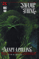 Swamp Thing by Nancy A. Collins Omnibus (New Edition)