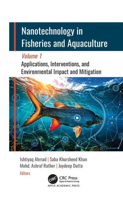 Nanotechnology in Fisheries and Aquaculture