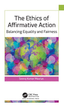 The Ethics of Affirmative Action