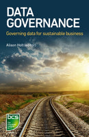 Data Governance : Governing data for sustainable business-9781780173757