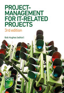 Project Management for IT-Related Projects : 3rd edition-9781780174846