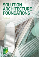 Solution Architecture Foundations-9781780175652
