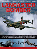 Compl Illust Enc of Lancaster Bomber-9781780190358