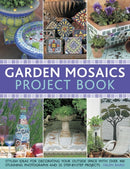 Garden Mosaics Project Book-9781780191669