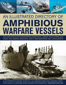 Illustrated Directory Of Amphibious Warfare Vessels