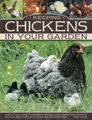 Keeping Chickens in Your Garden-9781780193090