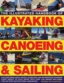 Illustrated Handbook of Kayaking, Canoeing & Sailing-9781780194318