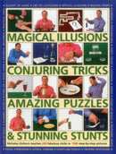 Magical Illusions, Conjuring Tricks, Amazing Puzzles & Stunning Stunts-9781780194493