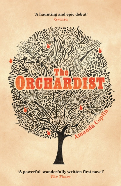 The Orchardist-9781780222745