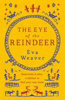 The Eye of the Reindeer-9781780222929