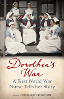 Dorothea''s War
