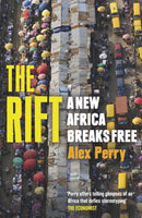 The Rift : A New Africa Breaks Free-9781780226859