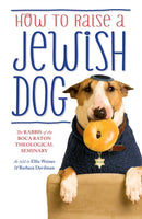 How To Raise A Jewish Dog-9781780227368