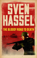 The Bloody Road To Death-9781780228105