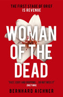 Woman of the Dead : Now a major Netflix drama-9781780228327