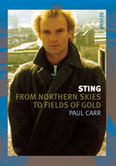 Sting – From Northern Skies to Fields of Gold