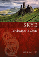 Skye : Landscapes in Stone-9781780273723