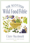 The Scottish Wild Food Bible-9781780276359