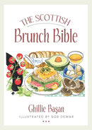 The Scottish Brunch Bible-9781780276625