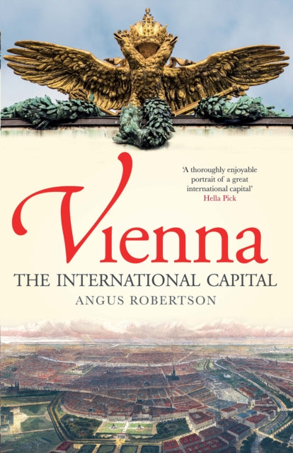 Vienna : The International Capital-9781780276915