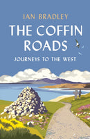 The Coffin Roads : Journeys to the West-9781780277790