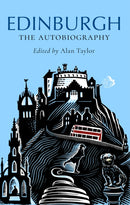 Edinburgh: The Autobiography-9781780278827