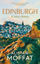 Edinburgh: A New History-9781780279053