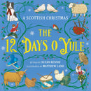 The 12 Days o Yule : A Scottish Christmas-9781780279725