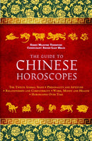 The Guide to Chinese Horoscopes